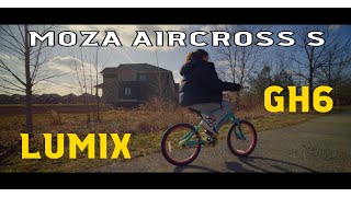 MOZA AIRCROSS S  Panasonic GH6 Cinematic Footage 4k 120fps [upl. by Juliano]