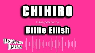 Billie Eilish  Chihiro Karaoke Version [upl. by Atcele]