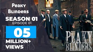 Peaky Blinders Season 01 Episode 01 Thomas Shelby [upl. by Meeki]