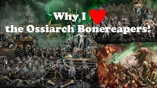 Why I Love  Ossiarch Bonereapers [upl. by Ikim]