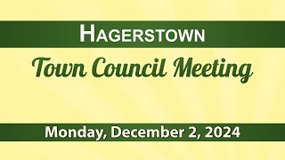 Hagerstown Town Council Meeting of December 2 2024 [upl. by Olram]