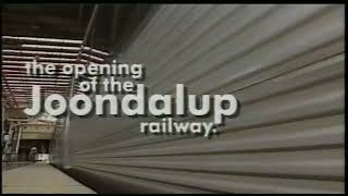 The Opening Of The Joondalup Railway [upl. by Crist616]