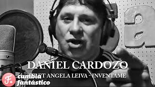 Angela Leiva ft Daniel Cardozo  Inventame │ Cd Y amigos [upl. by Mano938]