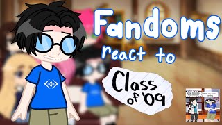 Fandoms react to Class of ‘09  Jeffrey PART 27 [upl. by Toole299]