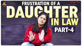 Frustration Of A Daughter In Law  Part  4  Frustrated Woman Web Series 2022  Mee Sunaina [upl. by Bosch]