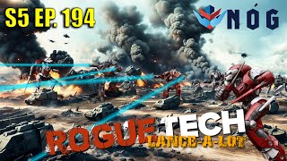 RogueTech Lets Play  S5 Lance A Lot Ep194  All for nothing [upl. by Berstine]