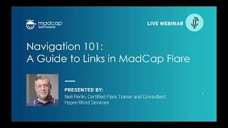 Official Webinar Navigation 101 A Guide to Links in MadCap Flare [upl. by Sibylla943]