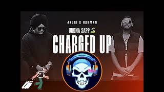 IK Ta Ma Sapp Oh Ve Uddna Charged Up SlowedReverb Jxggi  Hxrmxn  Punjabi Songs 2023 [upl. by Malo]