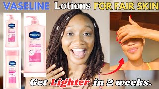 BEST VASELINE HEALTHY WHITE BODY LOTIONS FOR A SOFT SMOOTH AND LIGHTER SKIN IN TWO WEEKS [upl. by Lashar14]