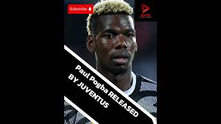 Paul Pogba RELEASED by Juventus 🇫🇷 seriea premierleague [upl. by Donni]