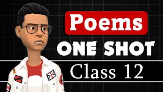 Poems Class 12 English One Shot  All Poems animated explanation  Poems summary [upl. by Kassie]