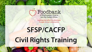 SFSPCACFP Civil Rights Training [upl. by Lapo840]