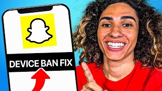 How to FIX Snapchat Device Ban ✨ EASIEST WAY iPhoneAndroid [upl. by Agiaf]