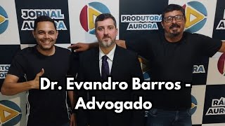 Dr Evandro Barros advogado  GOYTACAST 153 [upl. by Let937]