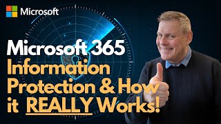 Microsoft 365 Information Protection amp How it REALLY Works [upl. by Tanitansy]