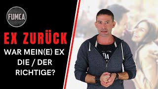 Ex zurück  25  War mein Ex der richtige Partner  War meine Ex die Richtige [upl. by Olympe]