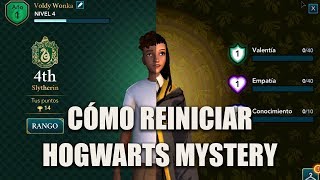 CÓMO REINICIAR HARRY POTTER HOGWARTS MYSTERY  voldywonka [upl. by Yenatirb]