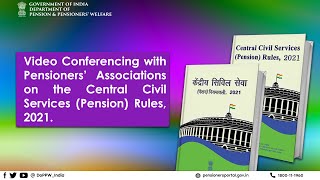 VC on CCS Pension Rules 2021 with Pensioners Associations under the supervision of SecretaryDoPPW [upl. by Eyahsal]