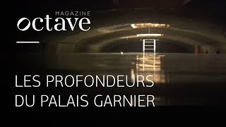 Dans les profondeurs du Palais Garnier [upl. by Julio]