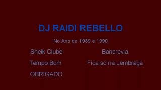 CHEIK CLUBE RAIDI REBELLO [upl. by Leorsiy]