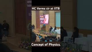 Physicist HC Verma sir at IIT Bombay [upl. by Chlores847]