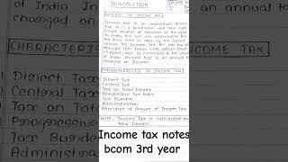 Income tax notes BCom 3rd year incometaxyoutubenotesbcom [upl. by Graeme]