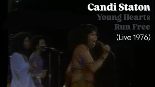 Candi Staton  quotYoung Hearts Run Freequot LIVE 1976 [upl. by Tabib]