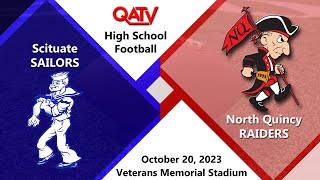 QATV Sports Scituate vs North Quincy Football October 20 2023 [upl. by Christal]