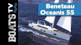 Beneteau Oceanis 55  un voilier aux lignes modernes  Boats TV tests et présentations de bateaux [upl. by Oiramad]