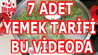 7 ADET YEMEK TARİFİ [upl. by Eelsha23]