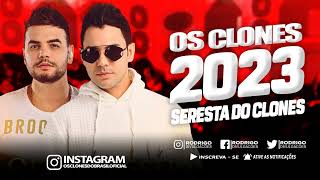 OS CLONES DO BRASIL 2023  SERESTA DOS CLONES [upl. by Novets]