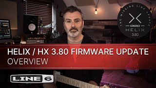 Line 6  Helix  HX 380 Firmware Update  Overview [upl. by Atinrahs638]