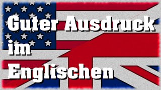 So verbesserst du deinen Ausdruck im Englischen [upl. by Suzy]