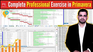 Complete Professional Exercise in Primavera Software [upl. by Sapphira]