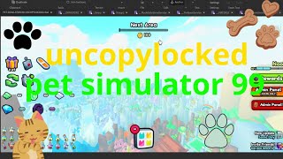 uncopylocked pet simulator 99 scripted [upl. by Ainelec]