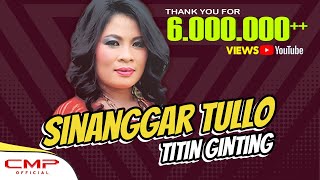 Titin Ginting  Sinanggar Tullo Official Music Video [upl. by Lexy489]