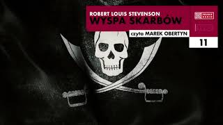 Wyspa skarbów 11  Robert Louis Stevenson  Audiobook po polsku [upl. by Philip]