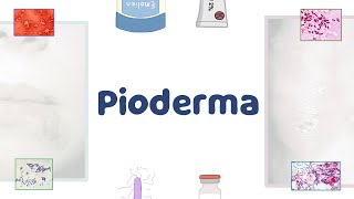 Pioderma [upl. by Akeenahs289]