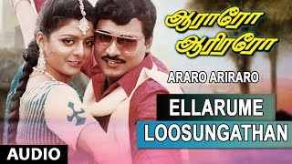 Ellarume Loosungathan Full Song  Aararo Aariraro  KBhagyaraj Bhanupriya  Tamil Old Songs [upl. by Mattah980]