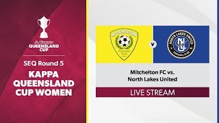 Kappa Queensland Cup Women SEQ Round 5  Mitchelton FC vs North Lakes United [upl. by Enyawal]