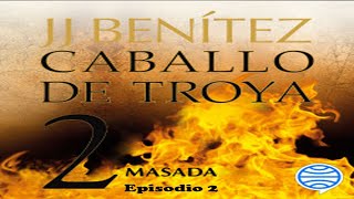 🆓 Caballo de Troya 2 Episodio 2 Audiolibro Completo de J J Benítez 🆓 GRATIS✅ [upl. by Elinnet231]