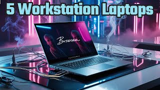 5 Best Workstation Laptops In 2024 [upl. by Rust]