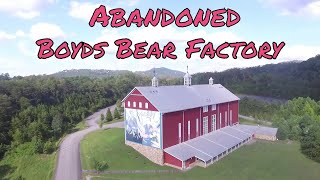 Abandoned Boyds Bear Factory [upl. by Anaujait]