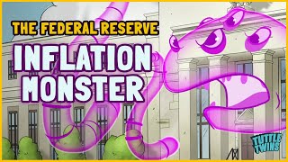 The Inflation Monster at the Federal Reserve  Tuttle Twins [upl. by Karie]