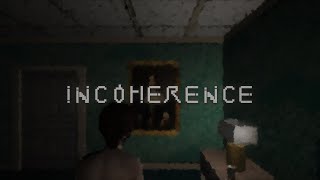 iNCOHERENCE  Official Horror Game Trailer [upl. by Neraa171]