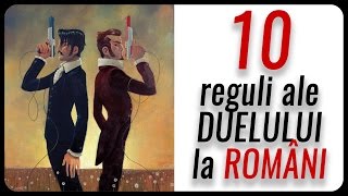 10 reguli ale DUELULUI la ROMÂNI [upl. by Stark]