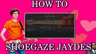 How to make shoegaze for jaydes in FL Studio NO GUITAR NEEDED [upl. by Ivetts]