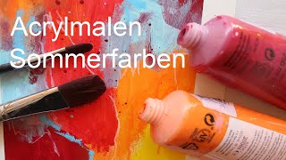 Ein einfaches Acrylbild in Sommerfarben  Simple Acrylic painting summer colors [upl. by Okajima]