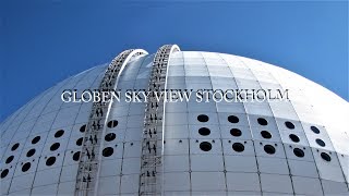 GLOBEN SKY VIEW STOCKHOLM ERICSSON GLOBE TELE2 ARENA 4K [upl. by Ahsiuqel45]