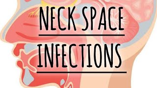 NECK SPACE INFECTIONS RETROPHARYNGEAL PARAPHARYNGEAL ABCESS LUDWIGS ANGINA [upl. by Yleve]